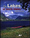 The Lakes of North Wales (9780862436261) by Jones, Jonah