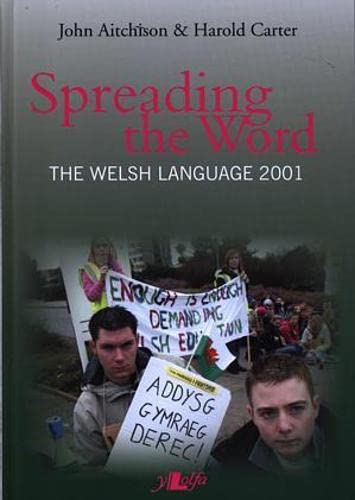 Stock image for Spreading the Word - The Welsh Language 2001 for sale by WorldofBooks