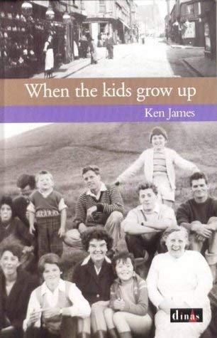 When the Kids Grow Up (9780862437169) by James, Ken