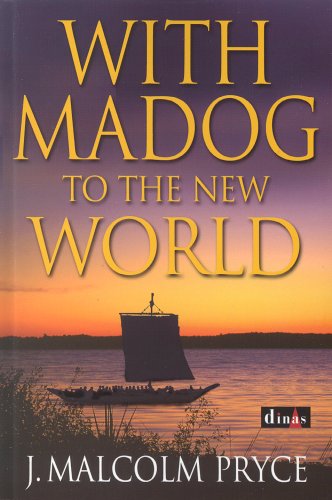 Imagen de archivo de With Madog to the New World a la venta por Goldstone Books