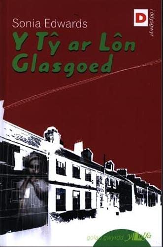 9780862437749: Cyfres Golau Gwyrdd: Ty Ar Lon Glasgoed, Y (Welsh Edition)