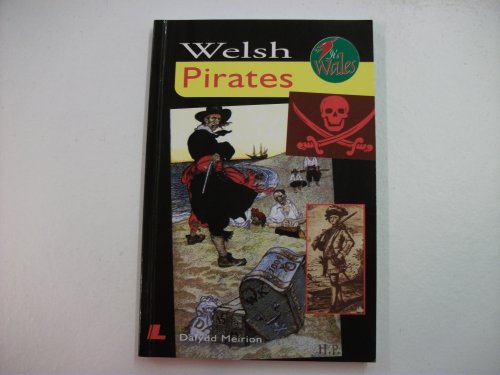 Beispielbild fr Welsh Pirates zum Verkauf von Better World Books