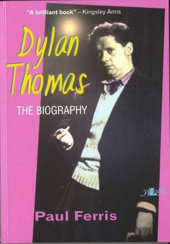 Stock image for Dylan Thomas - The Biography for sale by WorldofBooks