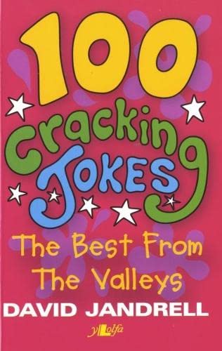 Beispielbild fr 100 Cracking Jokes: The Best from the Valleys zum Verkauf von Goldstone Books