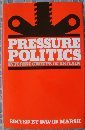 9780862450847: Pressure politics: Interest groups in Britain