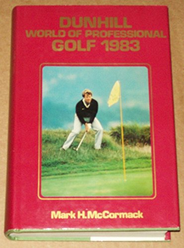 Stock image for Dunhill World of Professional Golf 1983 for sale by GetitBooks