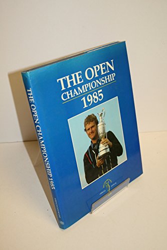 Stock image for Open Championship 1985 for sale by AwesomeBooks