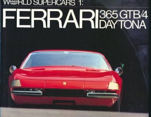 Imagen de archivo de Ferrari 365 GTB/4 Daytona a la venta por David Thomas Motoring Books