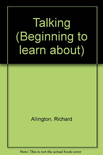 Imagen de archivo de Beginning to Learn About Talking ( Blackwell Raintree ) a la venta por Oopalba Books