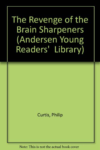 9780862640132: The Revenge of the Brain Sharpeners (Andersen Young Readers' Library)