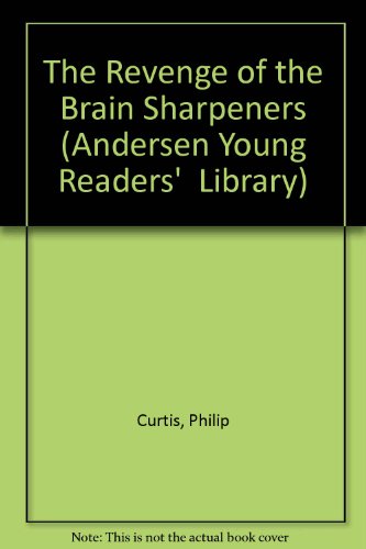 9780862640132: The Revenge of the Brain Sharpeners (Andersen Young Reader's Library)