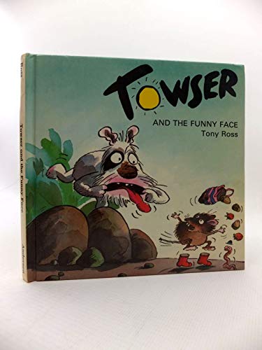 Stock image for Towser and the Funny Face for sale by WorldofBooks