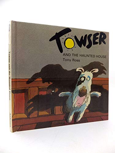 Stock image for Towser and the Haunted House for sale by Phatpocket Limited
