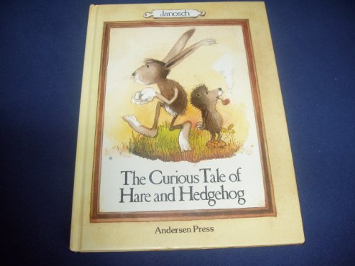 Stock image for The Curious Tale of Hare and Hedgehog for sale by ROBIN SUMMERS BOOKS LTD