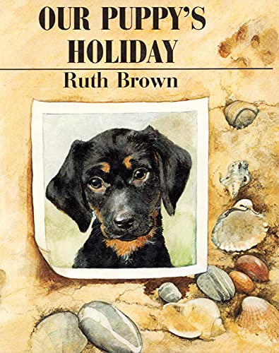 Stock image for Our Puppy's Holiday for sale by WorldofBooks