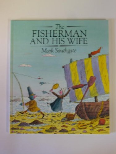 Stock image for The Fisherman and His Wife for sale by WorldofBooks