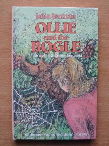 Stock image for Ollie and the Bogle (Andersen Young Readers' Library) (a first printing) for sale by S.Carter