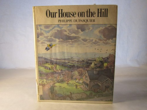 Stock image for Our House on the Hill for sale by WorldofBooks