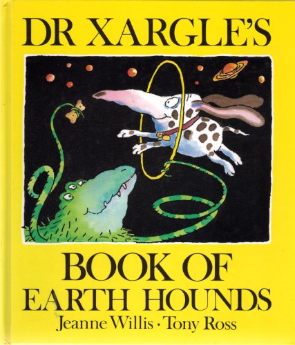 Beispielbild fr Dr. Xargle's Book of Earth Hounds zum Verkauf von WorldofBooks