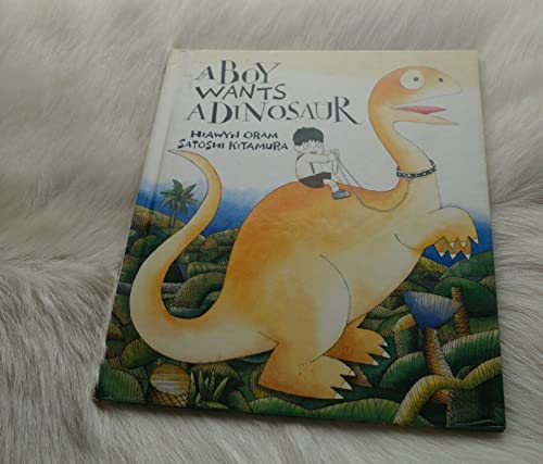 9780862642914: A Boy Wants a Dinosaur