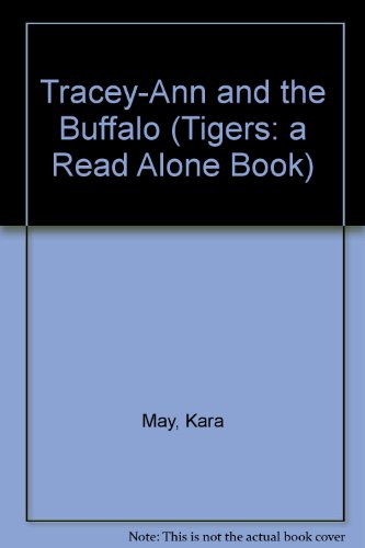9780862643300: Tracey-Ann and the Buffalo (Tigers) (Tigers: a Read Alone Book)