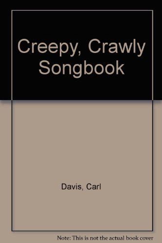 Beispielbild fr Creepy, Crawly Songbook zum Verkauf von AwesomeBooks