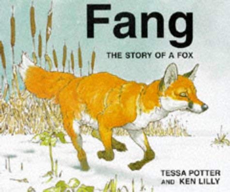 Beispielbild fr Fang: The Story of a Fox zum Verkauf von WorldofBooks