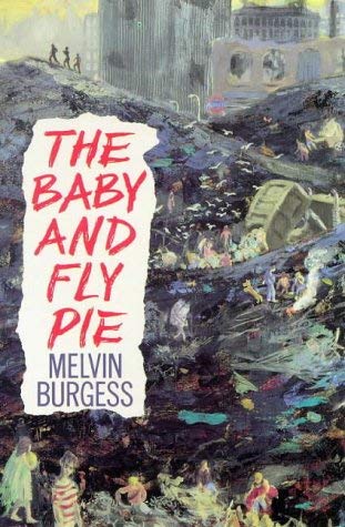 Stock image for The Baby and Fly Pie for sale by Simply Read Books