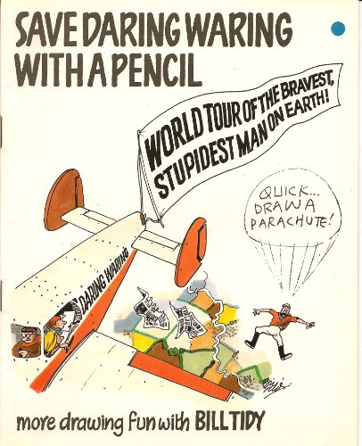 Stock image for Save Daring Waring with a Pencil for sale by WorldofBooks