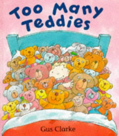 Beispielbild fr Too Many Teddies zum Verkauf von WorldofBooks