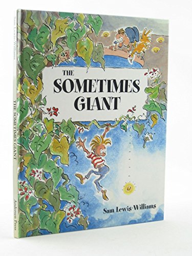 Beispielbild fr The Sometimes Giant zum Verkauf von WorldofBooks
