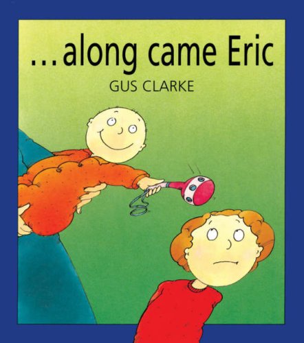 9780862648558: Along Came Eric (Giants S.)