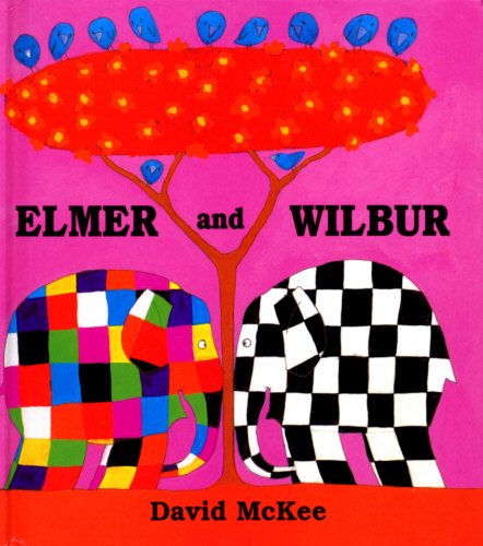 Stock image for Elmer And Wilbur for sale by WorldofBooks