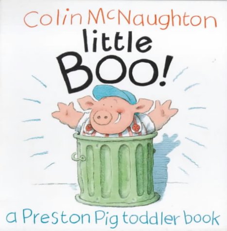 9780862649463: Little Boo! (Preston Pig Board Books)