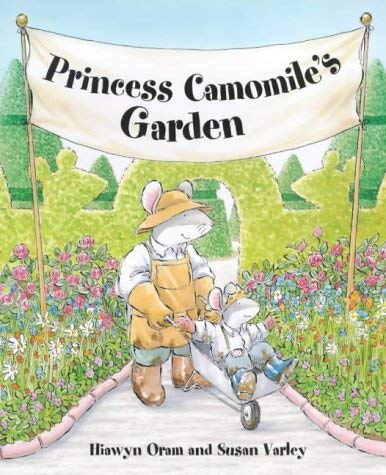 Beispielbild fr Princess Camomile's Garden zum Verkauf von Better World Books Ltd