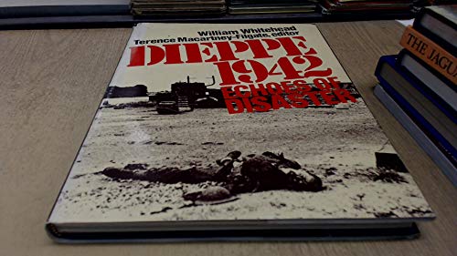 Beispielbild fr Dieppe, 1942: Echoes of Disaster zum Verkauf von WorldofBooks