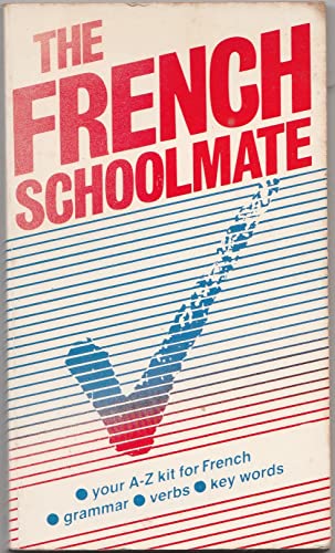 Stock image for French Schoolmate for sale by Wonder Book