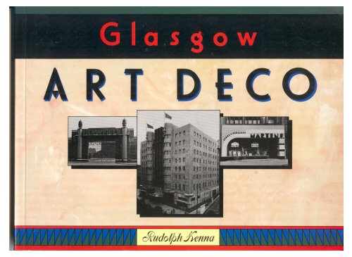 Stock image for Glasgow Art Deco for sale by WorldofBooks