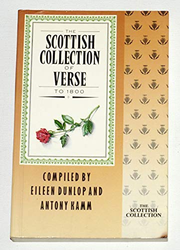 Imagen de archivo de Scottish Collection of Verse to 1800 a la venta por AwesomeBooks