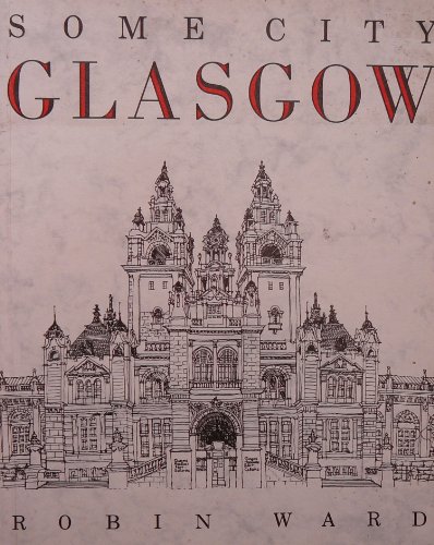 Imagen de archivo de Some City, Glasgow a la venta por WorldofBooks