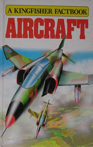 9780862720148: Aircraft (A Kingfisher factbook)