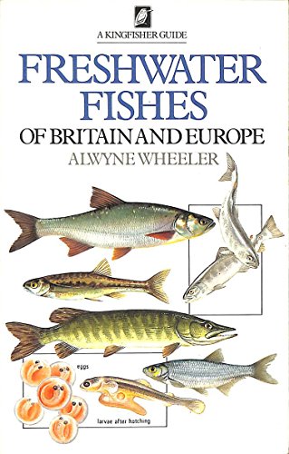 Beispielbild fr Freshwater Fishes of Britain and Europe zum Verkauf von WorldofBooks