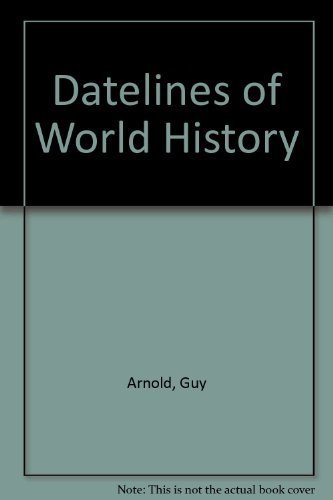 Beispielbild fr Datelines of World History zum Verkauf von WorldofBooks