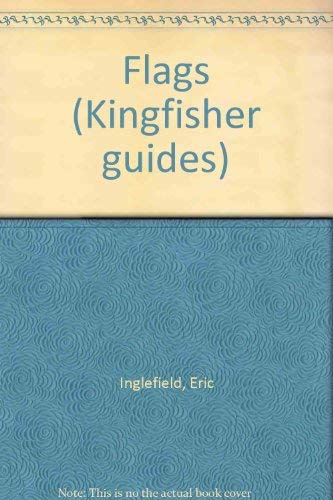 Beispielbild fr Flags (Kingfisher guides) zum Verkauf von Goldstone Books
