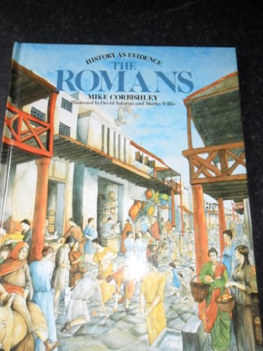 Imagen de archivo de The Romans (History as Evidence) a la venta por WorldofBooks