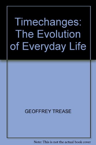 9780862721138: TIMECHANGES: THE EVOLUTION OF EVERYDAY LIFE