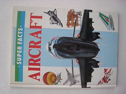 Imagen de archivo de Super Aircraft (Superbooks) a la venta por MusicMagpie