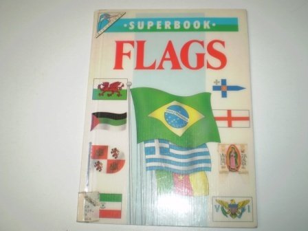 Beispielbild fr Flags (Superbooks) zum Verkauf von AwesomeBooks