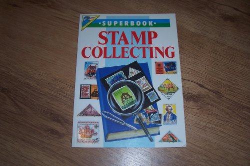 Stock image for Stamp Collecting (Superbooks) for sale by AwesomeBooks