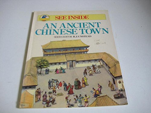 Imagen de archivo de See Inside an Ancient Chinese Town (See Inside) a la venta por ThriftBooks-Atlanta